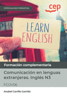 MANUAL. COMUNICACI�N EN LENGUAS EXTRANJERAS. INGL�S N3 (FCOV06). ESPECIALIDADES FORMATIVAS. ESPECIALIDADES FORMATIVAS