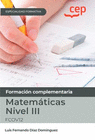 MANUAL. COMPETENCIA CLAVE. MATEM�TICAS NIVEL III (FCOV12). ESPECIALIDADES FORMATIVAS. ESPECIALIDADES FORMATIVAS
