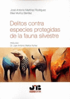 DELITOS CONTRA ESPECIES PROTEGIDAS DE LA FAUNA SILVESTRE