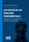LOS COSTOS DE LOS DERECHOS FUNDAMENTALES