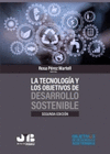 LA TECNOLOGIA Y LOS OBJETIVOS DE DESARROLLO SOSTENIBLE 2 ED