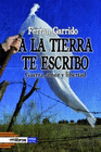 A LA TIERRA TE ESCRIBO