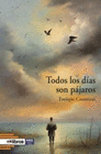TODOS LOS DIAS SON PAJAROS