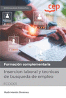 MANUAL INSERCION LABORAL Y TECNICAS DE BUSQUEDA DE EMPLEO (FCOO01). ESPECIALIDADES FORMATIVAS. ESPECIALIDADES FORMATIVAS