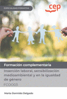 MANUAL INSERCIN LABORAL, SENSIBILIZACIN MEDIOAMBIENTAL Y EN LA IGUALDAD DE GNERO (FCOO03). ESPECIALIDADES FORMATIVAS. ESPECIALIDADES FORMATIVAS