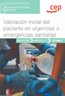 MANUAL VALORACIÓN INICIAL DEL PACIENTE EN URGENCIAS O EMERGENCIAS SANITARIAS. TRANSPORTE SANITARIO (SANT0208)