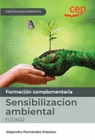 MANUAL SENSIBILIZACION AMBIENTAL (FCOA02). ESPECIALIDADES FORMATIVAS. ESPECIALIDADES FORMATIVAS