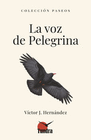 LA VOZ DE PELEGRINA