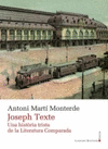JOSEPH TEXTE UNA HISTORIA TRISTA DE LA LITERATURA COMPARADA