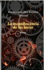 INCANDESCENCIA DE LAS HORAS