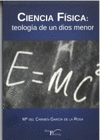 CIENCIA FISICA TEOLOGIA DE UN DIOS MENOR