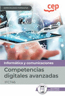 MANUAL COMPETENCIAS DIGITALES AVANZADAS (IFCT46). ESPECIALIDADES FORMATIVAS.