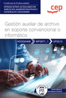 MANUAL GESTI�N AUXILIAR DE ARCHIVO EN SOPORTE CONVENCIONAL O INFORM�TICO