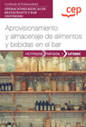 MANUAL APROVISIONAMIENTO Y ALMACENAJE DE ALIMENTOS Y BEBIDAS EN EL BAR