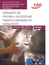 MANUAL APLICACIN DE NORMAS Y CONDICIONES HIGINICO-SANITARIAS EN RESTAURACIN