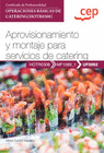 MANUAL. APROVISIONAMIENTO Y MONTAJE PARA SERVICIOS DE CATERING