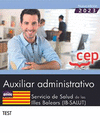 AUXILIAR ADMINISTRATIVO. SERVICIO DE SALUD DE LAS ILLES BALEARS (IB-SALUT). TEST. OPOSICIONES