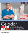 CELADOR. SERVICIO DE SALUD DE CASTILLA Y LEN (SACYL). TEMARIO VOL.I. OPOSICIONES