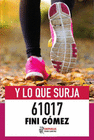 61017 Y LO QUE SURJA