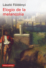 ELOGIO DE LA MELANCOLIA