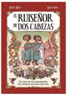 RUISEOR DE DOS CABEZAS