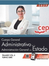 CUERPO GENERAL ADMINISTRATIVO DE LA ADMINISTRACIN GENERAL DEL ESTADO (TURNO LIBRE). TEMARIO VOL. II