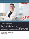 CUERPO GENERAL ADMINISTRATIVO DE LA ADMINISTRACIN GENERAL DEL ESTADO (TURNO LIBRE). SIMULACROS DE EXAMEN