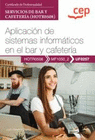 MANUAL APLICACION SISTEMAS INFORMAT.BAR Y CAFETERIA