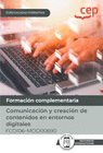 COMUNICACIÓN Y CREACIÓN DE CONTENIDOS EN ENTORNOS DIGITALES. FCOI06 - MOD00690