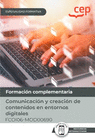 COMUNICACIN Y CREACIN DE CONTENIDOS EN ENTORNOS DIGITALES. FCOI06 - MOD00690