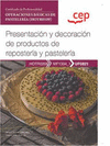 MANUAL PRESENTACION Y DECORACION DE PRODUCTOS DE REPOSTERIA Y PASTELERIA