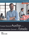 CUERPO GENERAL AUXILIAR DE LA ADMINISTRACIÓN DEL ESTADO (TURNO LIBRE). TEST
