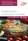 MANUAL PREELABORACION Y CONSERVACION CULINARIAS CERTIFICADOS DE PROFES