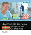 OPERARIO DE SERVICIOS SERVICIO VASCO DE SALUD-OSAKIDETZA. TEMARIO