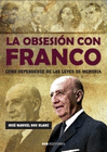 LA OBSESION CON FRANCO