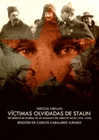 VICTIMAS OLVIDADAS DE STALIN