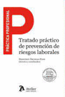 TRATADO PRACTICO DE PREVENCION DE RIESGOS LABORALES