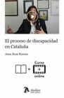 EL PROCESO DE DISCAPACIDAD EN CATALUA LIBRO+VIDEOCURSO 9 VIDEOS CON