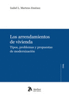 LOS ARRENDAMIENTOS DE VIVIENDA TIPOS PROBLEMAS Y PROPUESTAS DE MODERNI