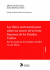 LOS LIBROS NORTEAMERICANOS SOBRE LOS JUECES DE LA CORTE SUPREMA DE LOS