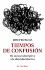 TIEMPOS DE CONFUSION