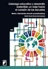 LIDERAZGO EDUCATIVO Y DESARROLLO SOSTENIBLE UN VIAJE HACIA