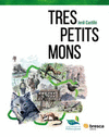 TRES PETITS MONS (CAT)
