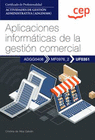 APLICACIONES INFORMATICAS DE LA GESTION COMERCIAL CERTIFICADOS DE PROF