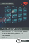 MANUAL INICIACIN A LA APLICACIN DE LAS NUEVAS TECNOLOGAS EN LAS EMPRESAS (FCOI09). ESPECIALIDADES FORMATIVAS