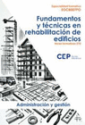 FUNDAMENTOS Y TECNICAS EN REHABILITACION DE EDIFICIOS