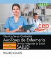 TCNICO/A EN CUIDADOS AUXILIARES DE ENFERMERA. SERVICIO ARAGONS DE SALUD. SALUD. TEMARIO COMN