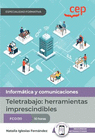 MANUAL TELETRABAJO: HERRAMIENTAS IMPRESCINDIBLES (FCOI30). ESPECIALIDADES FORMATIVAS. ESPECIALIDADES FORMATIVAS