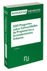 500 PREGUNTAS SOBRE COMUNIDADES DE PROPIETARIOS Y ARRENDAMIENTOS 2 ED