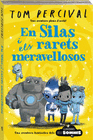EN SILAS I ELS MERAVELLOSOS ESTRAMBOTICS (CAT)